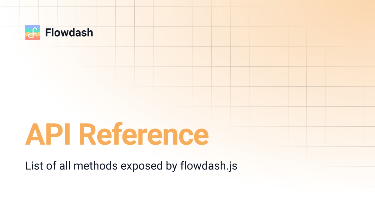 API Reference | Flowdash